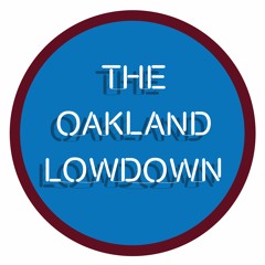 Oaklandlowdown