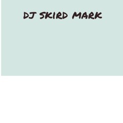 dj skird mark