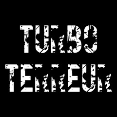 Turbo Terreur