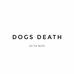 DOGS DEATH