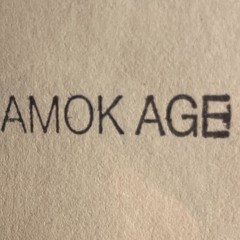 Amok Age