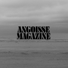 Angoisse Magazine