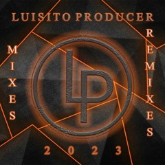 Dj Luisito Mix