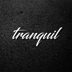 Tranquil