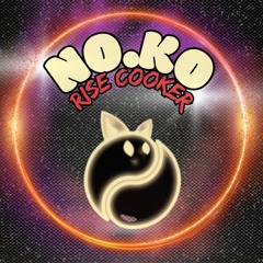 No.Ko "Rise Cooker"