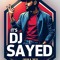 Dj SayeD 🔥