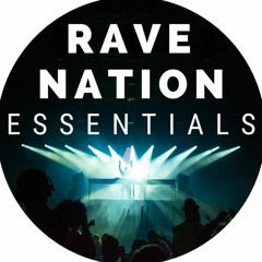 Rave Nation Essentials