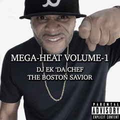 DJ EK ‘DA CHEF THA BOSTON SAVIOR