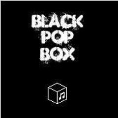 Black Pop Box