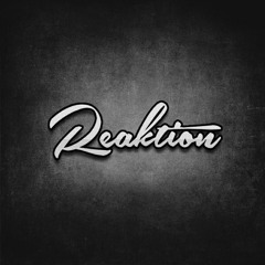 Reaktion