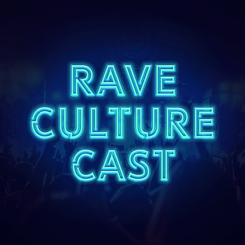 Rave Culture Cast’s avatar