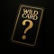 W!LD CARD
