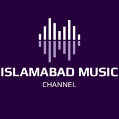 ISLAMABAD MUSIC CHANNEL