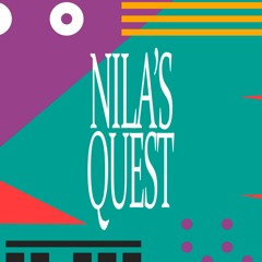 Nila's Quest