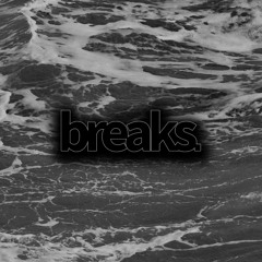 breaks