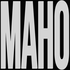 MAHO