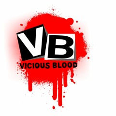 VICIOUS BLOOD