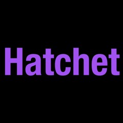 [hatchet rave]