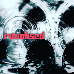 RITUALISED
