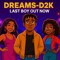 Dreams Keep