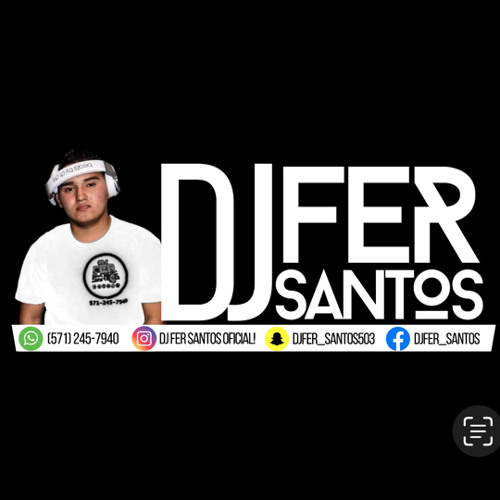 DJ FER SANTOS OFICIAL!!!’s avatar