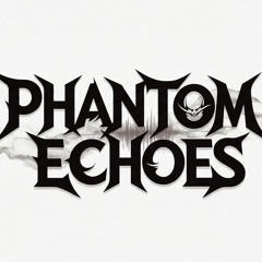 Phantom Echoes