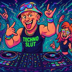 Techno Slut