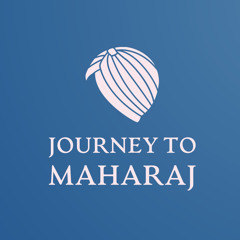 Journey to Maharaj