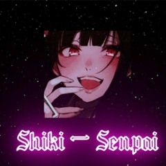 Shiki Senpai The Second