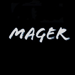 MAGER