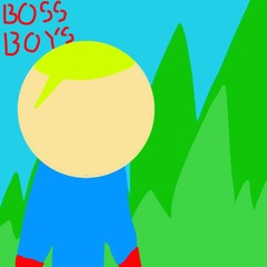 Boss Boys (Official)