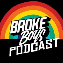 Broke Boy$ Podcast