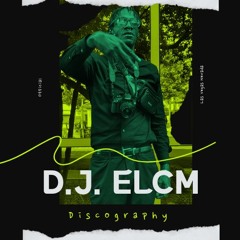 D.J. EL' C.M.