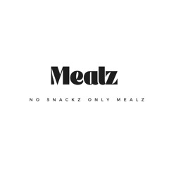 Mealz