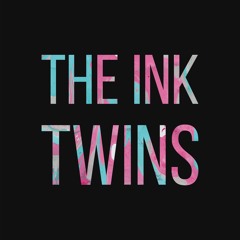 The Ink Twins