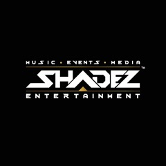 Shadez Entertainment