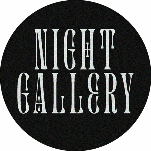 Night Gallery’s avatar