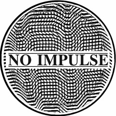No Impulse