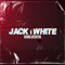 JACK WHITE DNB