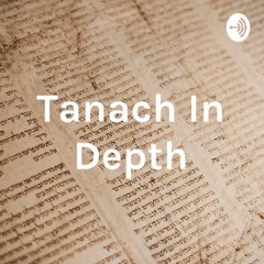 Tanach in Depth