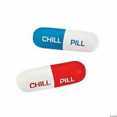 Chill Pills
