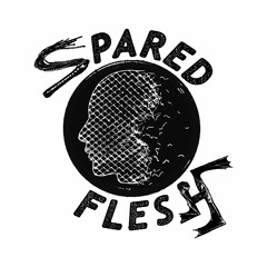 Spared Flesh Records