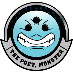 The Poet, Monster
