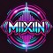 MiiXiiN