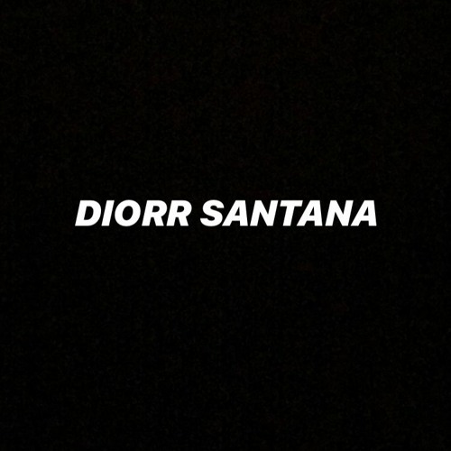 DIORR SANTANA’s avatar