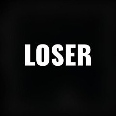 whylosercry