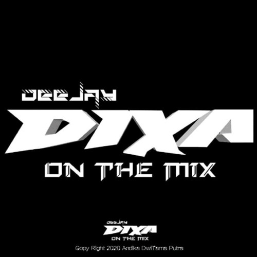 Dj Dixa On The Mix’s avatar