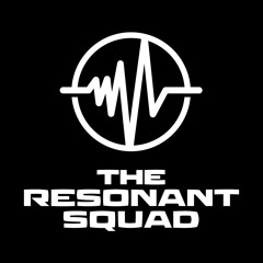 The Resonant Squad