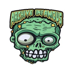 ARCHIVE INFAMOUS