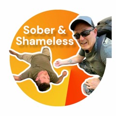 Sober & Shameless